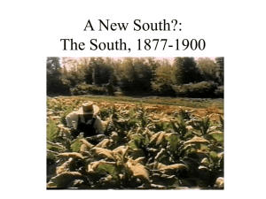 Lecture S2 -- A New South