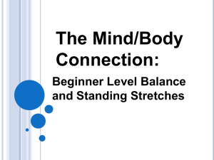 The Mind/Body Connection: