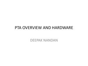 PTA OVERVIEW & HARDWARE