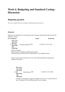 Week 6: Budgeting and Standard Costing