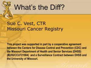What's the Diff? - Missouri Cancer Registry