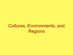 Cultures, Environments, and Regions