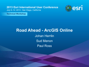 Road Ahead - ArcGIS Online