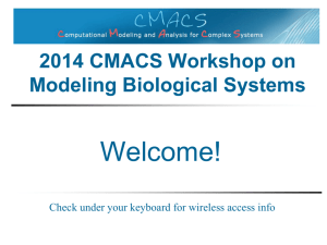 2010 CMACS Workshop on Modeling Biological