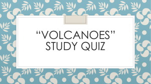 *Volcanoes* Study Quiz