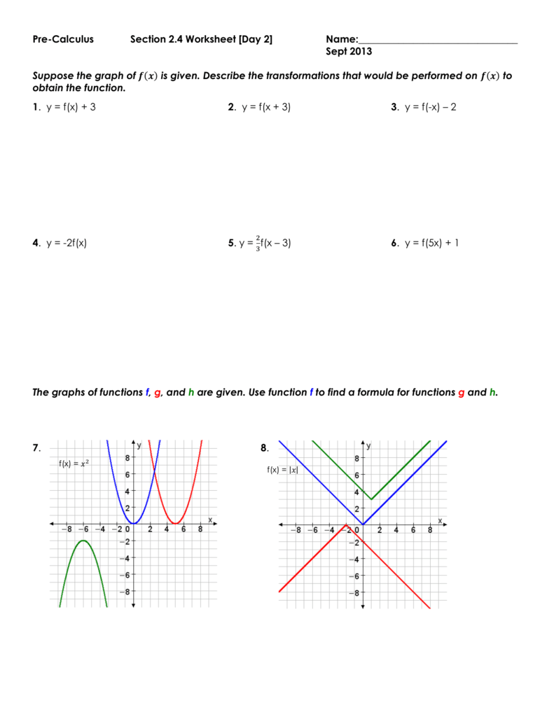 Pre Calculus Section 2 4 Worksheet Day 2 Name Sept 13