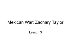 Mexican War: Zachary Taylor - The University of Southern Mississippi