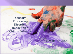 Sensory Processing Disorder: Impact on a Child's Behavior