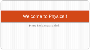 Welcome to Physics!!