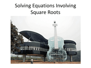Solving Equations Involving Square Roots