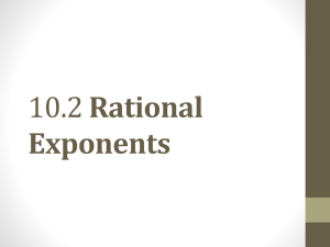 10.2 Rational Exponents