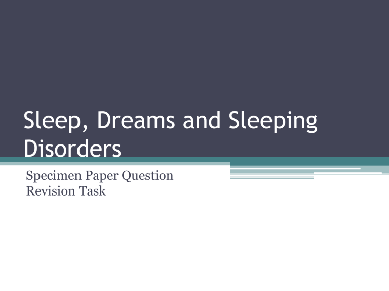 assignment on sleep and dreams transcript