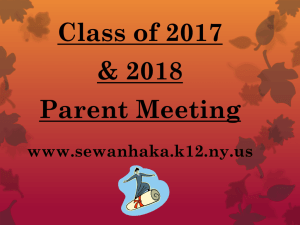 9th & 10th Grade Parent Meeting - Sewanhaka Central High School