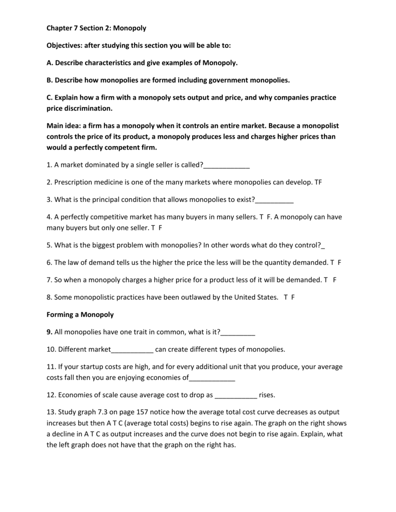Chapter 7 Section 2: Monopoly Objectives: after studying this section