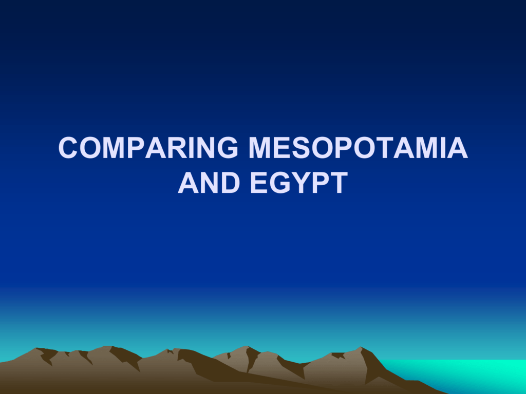 similarities and differences between mesopotamia and egypt