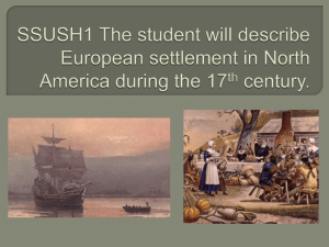 SSUSH1 The student will describe European settlement in North