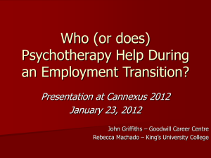 (or does) Psychotherapy Help During and Employment Transition?