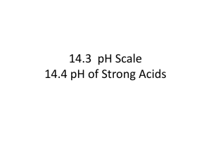 14.3-4 pH Scale & pH Calculations