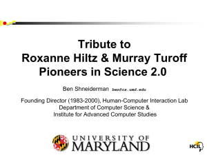 Tribute to Roxanne Hiltz & Murray Turoff