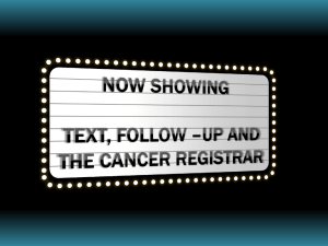 Text and Followup - Kentucky Cancer Registry