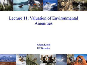 EEP 101/ECON 125 Lecture 11: Valuation of Environmental Benefits
