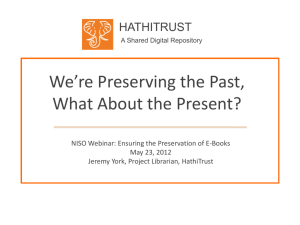 We're Preserving Our Past, What About the Present?