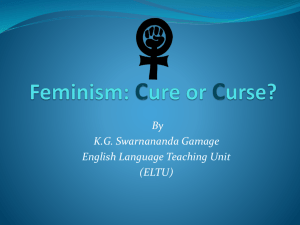 Feminism: Curse or Cure?