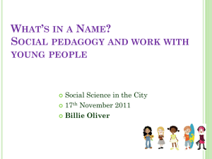 What's in a Name? Social pedagogy and work with young people