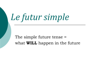 futur french future tense conjugations to form the future tense of