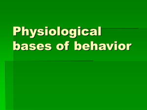 Physiology of behavior