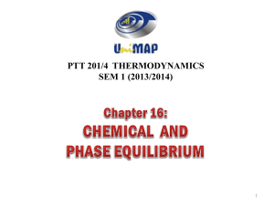 Chapter 16: Chemical and Phase Equilibrium