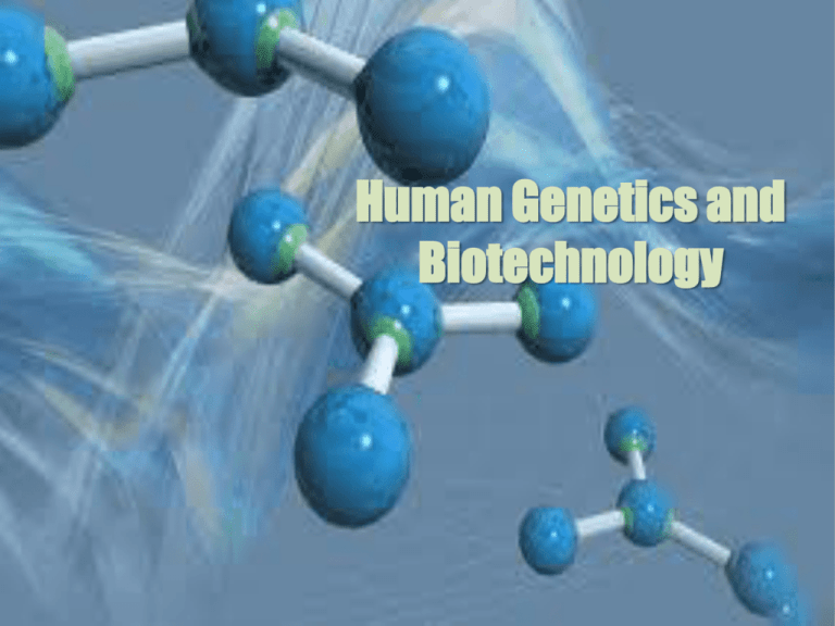 Human and Biotechnology