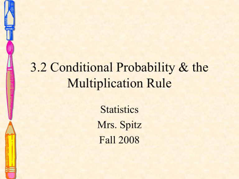 3-2-conditional-probability-the-multiplication-rule