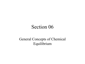 Section 06 General Concepts of Equilibrium(powerpoint)