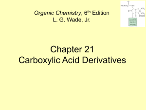 Chapter 21 Carboxylic Acid Derivatives