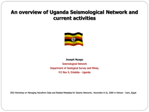 An overview of Uganda Seismological Network and current