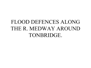 FLOOD DEFENCES ALONG THE R. MEDWAY AROUD TONBRIDGE.
