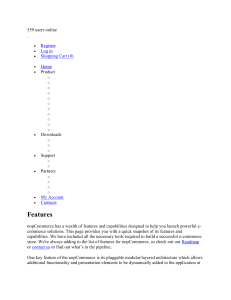 nopCommerce has a wealth of features and capabilities designed to