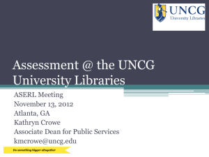 Assessment @ the UNCG University Libraries