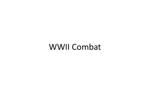 WWII Combat - APUSH-HBHS