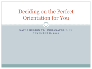Deciding on the Perfect Orientation for You