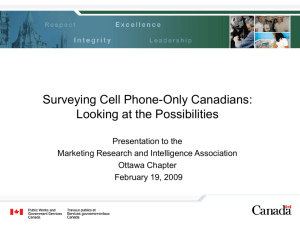 Surveying the Cell Phone Only Canadians: Can It Fill the Gap?