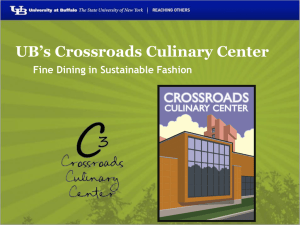 UB's Crossroads Culinary Center: Fine Dining in Sustainable Fashion