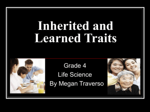 Inherited and Learned Traits