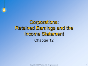 Corporations: Retained Earnings and the Income Statement