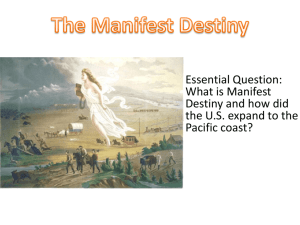 The Manifest Destiny