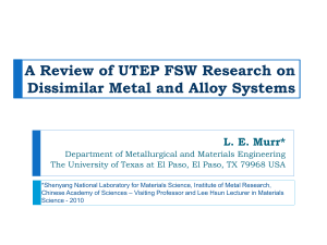 A Review of UTEP FSW Research on Dissimilar Metal and Alloy