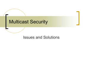Multicast Security: Issues and Solutions