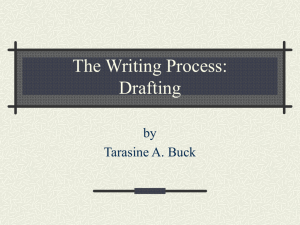 The Writing Process: Drafting