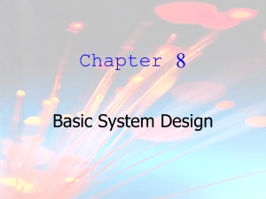 Chapter 8 SYSTEM DESIGN